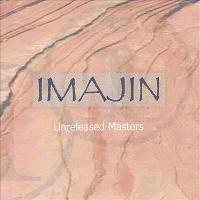 Imajin Unreleased