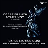 César Franck: Symphony; Psyche and Eros