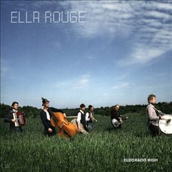 last ned album Ella Rouge - Eldorado High