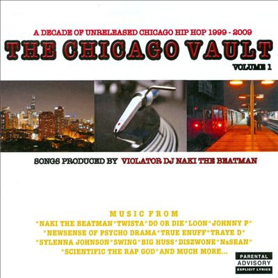 The Chicago Vault, Vol. 1: A Decade of Unreleased Chicago Hip Hop 1999