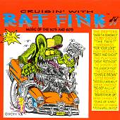 Cruisin' with Rat Fink: Music of the 50's and 60's