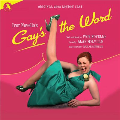 Gay's the Word, musical