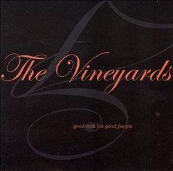 Album herunterladen The Vineyards - Good Rock For Good People