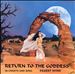 Return to the Goddess: In Chants & Song