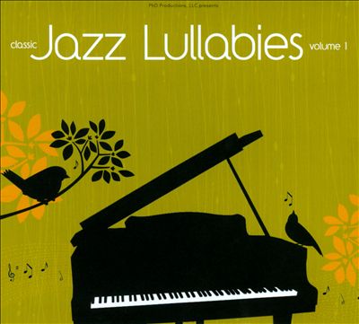 Classic Jazz Lullabies, Vol. 1