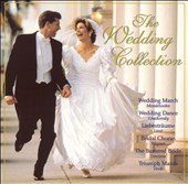 The Wedding Collection: Classical/Party/Love