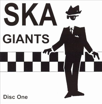 Ska Giants [Disc #1]