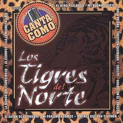 Pistas: Canta Como Tigres del Norte