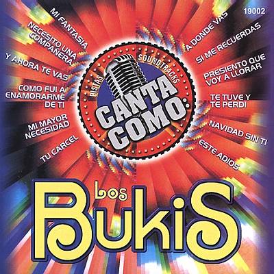 Canta Como: Los Bukis