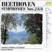 Beethoven: Symphonies Nos. 2 & 8