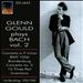 Glenn Gould plays Bach, Vol. 2