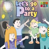 Lets Go to a Party