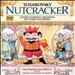 Tchaikovsky: Nutcracker - Favorite Exerpts