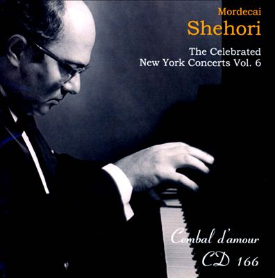 The Celebrated New York Concerts, Vol. 6