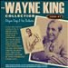 Wayne King Collection 1930-1941