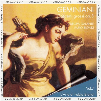 Geminiani: Concerti grossi, Op. 3