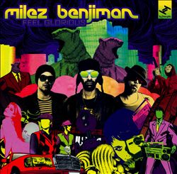 descargar álbum Milez Benjiman - Feel Glorious