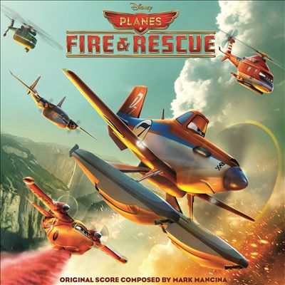 Planes: Fire & Rescue, film score