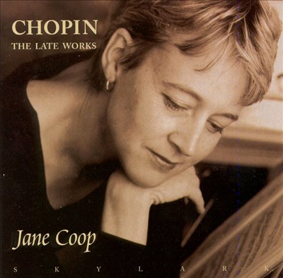 Chopin: The Late Works