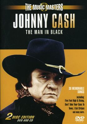 The Music Masters: Johnny Cash, the Man in Black