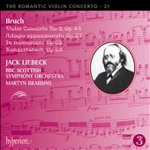 The Romantic Violin Concerto, Vol. 21: Bruch