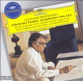 Bernstein: Chichester Psalms; Symphonies Nos. 1 & 2