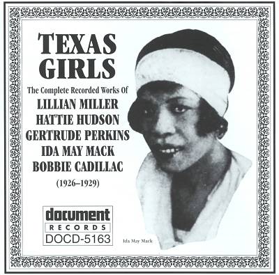 Texas Girls: Complete Recorded Works 1926-1929