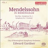 Mendelssohn in Birmingham, Vol. 2