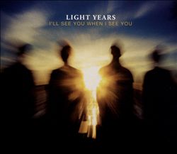 descargar álbum Light Years - Ill See You When I See You