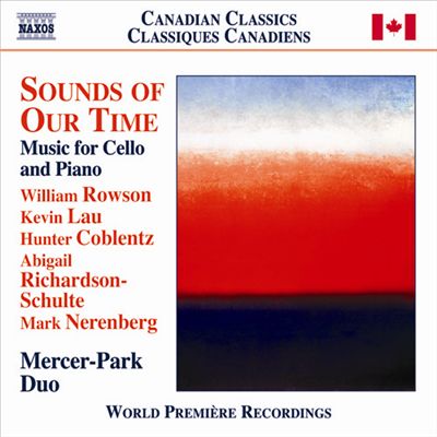 Sounds of Our Time: Music for Cello and Piano