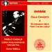 Dvorák: Cello Concerto; Symphony No.9