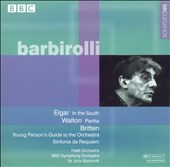 Elgar: In the South; Walton: Partita; Britten: Sinfonia da Requiem