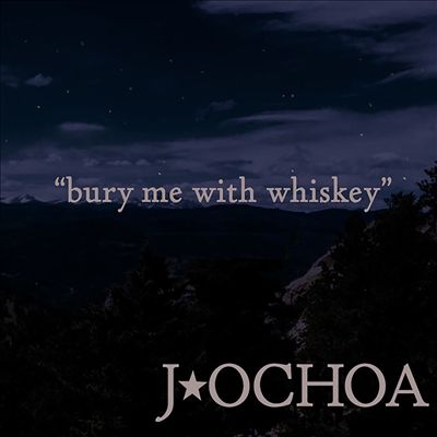 Bury Me With Whiskey