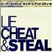 Lie Cheat & Steal [1 Bonus Track]