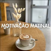 Motivacao Matinal