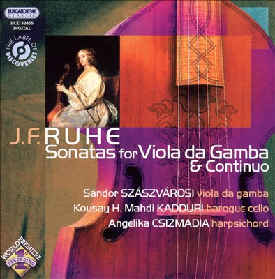 J.F. Ruhe: Sonatas for Viola da Gamba & Continuo