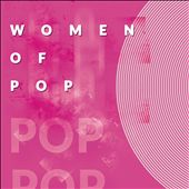 Women of Pop!