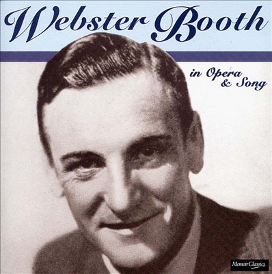 Webster Booth in Opera & Song