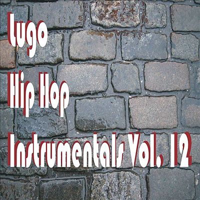 Hip Hop Instrumentals Vol. 12