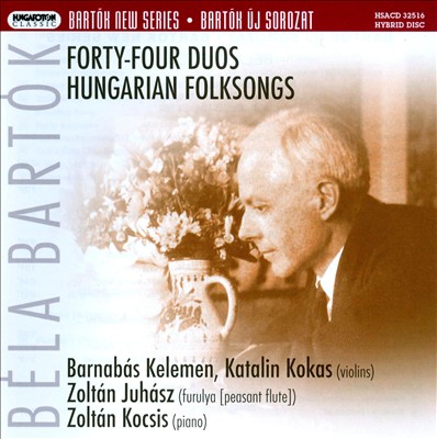 Béla Bartók: Forty-Four Duos; Hungarian Folksongs
