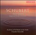 Schubert: Trout Quintet; Adagio and Rondo Concertante
