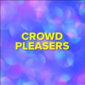 Crowd Pleasers [2021]