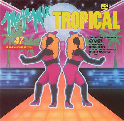 Mega Mix Tropical [Kubaney 1991]