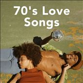 70s Love Songs [Feb 05, 2021]