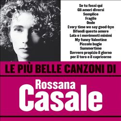 ladda ner album Rossana Casale - Le Più Belle Canzoni Di Rossana Casale