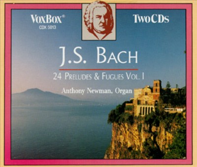 Bach: Preludes (24) and Fugues, Vol. 1