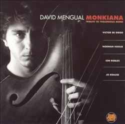 télécharger l'album David Mengual - Monkiana Tribute To Thelonious Monk