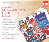 Igor Stravinsky: Le Rossignol; Renard; Oedipus rex