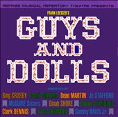 Guys and Dolls [Reprise Musical Repertory Theatre]
