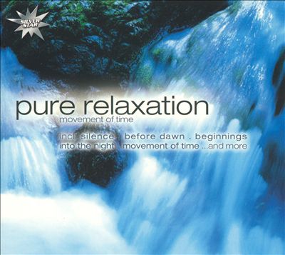 Pure Relaxation: Movement of Time